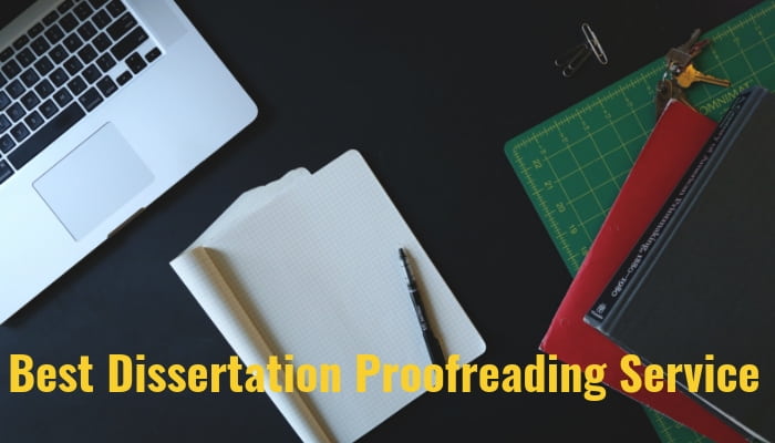 Best Dissertation Proofreading Service Provider